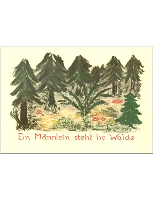 Ein Männlein steht im Walde